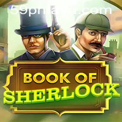 Unraveling the Mysteries of BookOfSherlock: A Detective Adventure Game