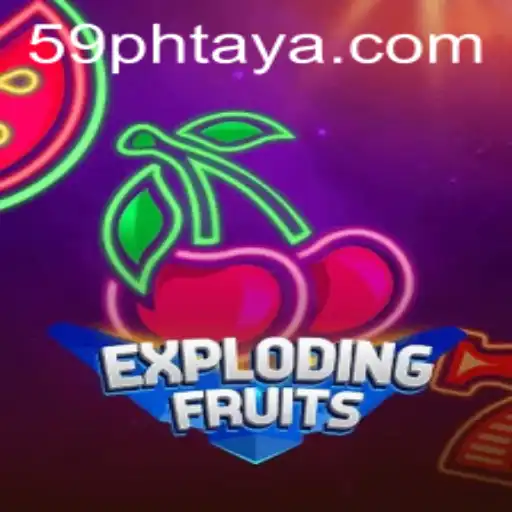 Discover the Excitement of ExplodingFruits and Unlock the Secrets of 59PH.COM