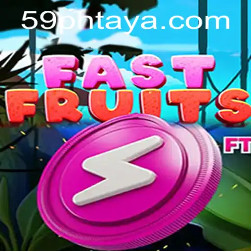 Discover FastFruits: A Dynamic Gaming Experience with 59PH.COM